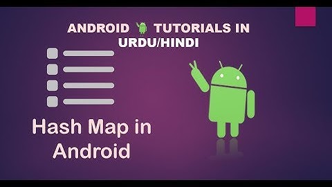 20.  HashMap in android | Java in Urdu/Hindi