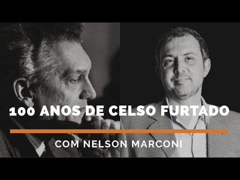 100 anos de Celso Furtado - Nelson Marconi