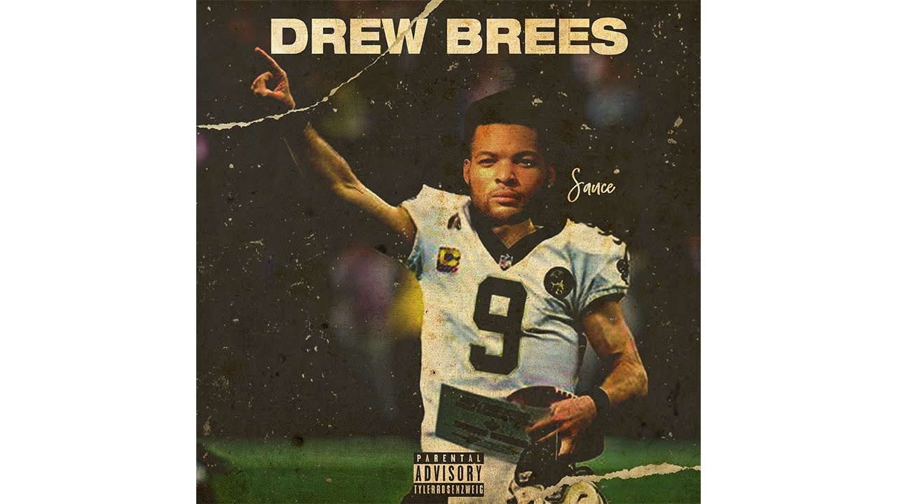 BIG SAUCE - DREW BREES ( OFFICIAL AUDIO) {MIXED BY DJPIPPE}