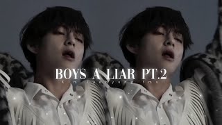 Boys A Liar Pt.2 - Kim Taehyung Fmv