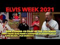 ELVIS WEEK 2021 (Day 5) Co-Pilot of the Lisa Marie Ron Strauss, Elvis Friend Jimmy Velvet, & More!!!