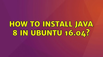 How to install java 8 in ubuntu 16.04?
