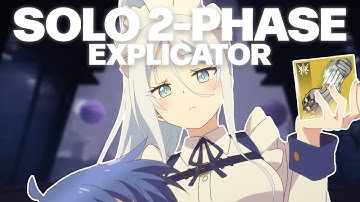 Solo 2-Phase Explicator | EoF