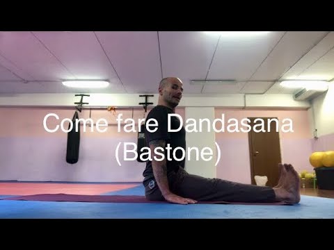 Video: Come si fa Dandasana?