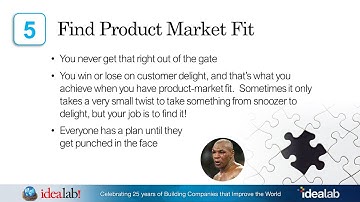 Find Product Market Fit (Bill Gross Idealab) Lesson 5