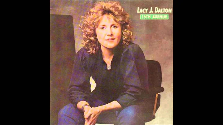 Lacy J Dalton - 16th Avenue