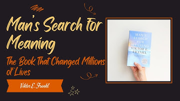 Man’s Search for Meaning by Viktor Frankl | The Book That Changed Lives | 1 Book, 5 Minutes