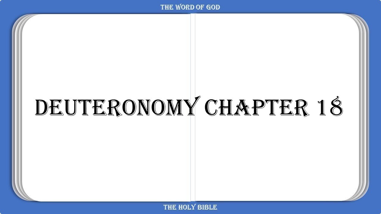 Deuteronomy chapter 18 youtube