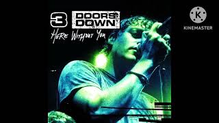 3 Doors Down - Here Without You (Official Studio Instrumental)