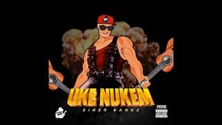 Einer Bankz feat. Lil Yase, Bandgang Masoe  - Bussin off at the Lip (Uke Nukem 2017)