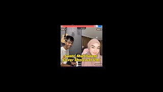 Santri Multitalent Cover Sholawat Umi Sang Wanita Sdanai Merinding