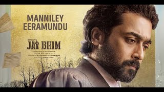 Manniley Eeramundu Audio Song - Jai Bhim