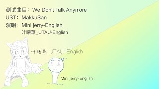 We Don't Talk Anymore