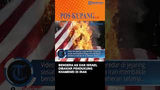 Bendera As Dan Israel Dibakar Pendukung Khamenei Saat Rally Peringatan Revolusi Di Iran