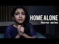 Home alone  horror series  minshasworld