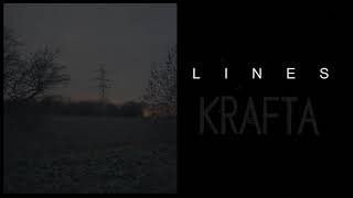 KRAFTA LINES 06 CLOSURE
