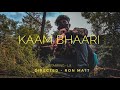 Kaam bhaari  lx music  official music  2k19