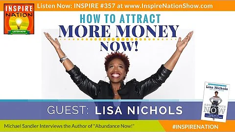LISA NICHOLS: How to Attract More Money Now! | As ...