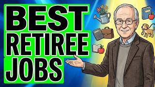 Best Jobs for Retirees in the US 2026