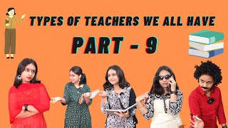 Types Of Teachers | Part - 9 Funny Act By Priyanshi |# Learnwithpriyanshi