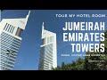 Tour My Hotel Room: Jumeirah Emirates Towers