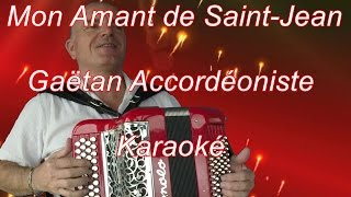 *** Mon Amant de Saint Jean ***  KARAOKE ACCORDEON MUSETTE YouTube chords