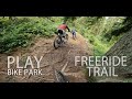 Байк парк Плай - фрірайд трейл / Bike park Play - Freeride trail