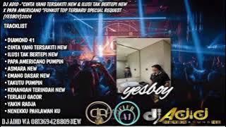 DJ ADID -'CINTA YANG TERSAKITI & ILUSI TAK BERTEPI NEW'FUNKOT(YESBOY) 2024