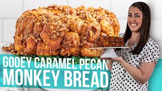 Gooey Caramel Pecan Monkey Bread