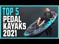 Best Pedal Kayaks in 2021 - Top 5 Best Budget Pedal Kayak For You!