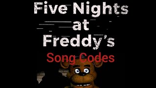 Fnaf Id Song Codes By Goldy 1235 - roblox song id for you can't hide