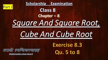 8 th Scholarship Maths | Exercise 8.3 Part 2   | Chapter 8 Square, Square Root, Cube, Cube Root