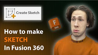 🔶 How to create Sketch in Fusion360?