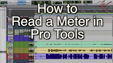 How to read a meter in Pro Tools | STUDIO TUTORIAL