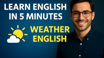 Learn English in 5 Minutes: Weather Vocabulary for Everyday Conversations ⛅️🌧️❄️