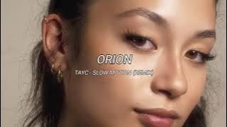 Tayc - Slow Motion (Remix) (slowed   reverb)