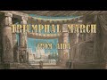 Triumphal March (Aida), Giuseppe Verdi (+HQ DOWNLOAD)