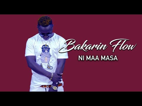 BAKARIN FLOW - NI MAA MASA (2019)