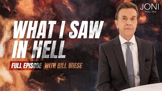 What I Saw in Hell: Bill Wiese Recounts Underworld Experience & the Worst Thing He Saw