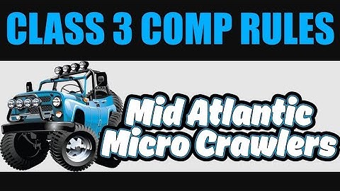 MID ATLANTIC MICRO CLASS 3 SCX24 RULES