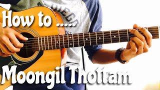 How to play Moongil Thottam Intro on Guitar