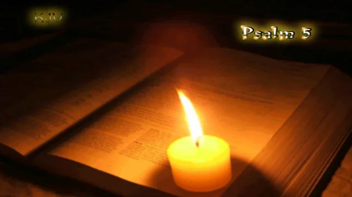 (19) Psalm 5 - Holy Bible (KJV)