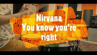 Nirvana - You know you're right - drumcover by Evgeniy sifr Loboda
