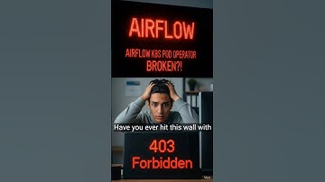 KubernetesPodOperator 403 Forbidden FIX! 🤯