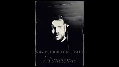 Roy - a lancienne