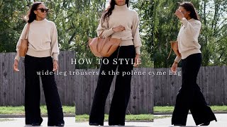 How to Style WideLeg Trousers & the Polène Cyme Bag