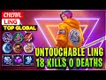 Untouchable Ling, 18 Kills 0 Deaths [ Top Global Ling ] Chenn. - Mobile Legends