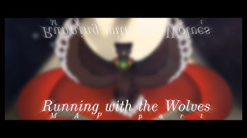 Running with the Wolves: Wild MARVEL MAP - part 4