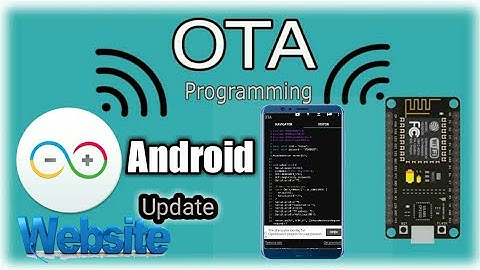 How to ESP8266 OTA update on Android
