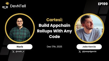 DevNTell - Cartesi: Build Appchain Rolliups with Any Code